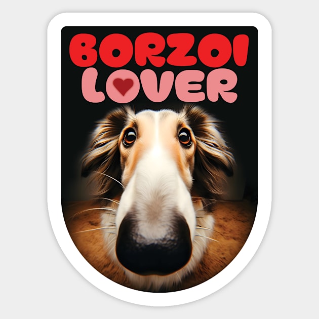 Borzoi Lover. I love borzois. Sticker by MrPila